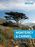 Cover: Moon Monterey & Carmel (Sixth Edition) - Moon Travel