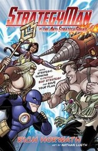 Enlarge image Cover: Strategyman vs. the Anti-Strategy Squad - Greenleaf Book Group LLC