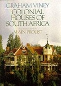 Cover: Colonial Houses of South Africa - Struik Publishers
