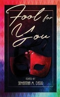 Enlarge image Cover: Fool for You - Less Than Three Press