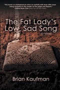 Cover: The Fat Lady's Low, Sad Song - BLACK ROSE WRITING