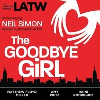Enlarge image Cover: The Goodbye Girl - LA Theatre Works