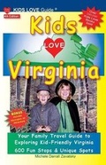 Cover: Kids Love Virginia, 4th Edition - Kids Love Publications