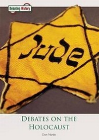 Enlarge image Cover: Debates on the Holocaust - Referencepoint Press