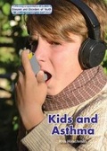 Cover: Kids and Asthma - Referencepoint Press