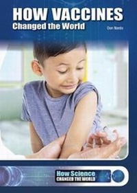 Enlarge image Cover: How Vaccines Changed the World - Referencepoint Press