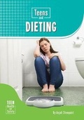 Cover: Teens and Dieting - Referencepoint Press
