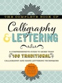 Cover: The Complete Book of Calligraphy & Lettering - Walter Foster Publishing