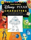 Cover: Learn to Draw Your Favorite Disney/Pixar Characters - Walter Foster Jr