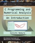 Cover: C Programming and Numerical Analysis - Morgan & Claypool Publishers