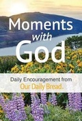 Cover: Moments with God - Our Daily Bread Publishing