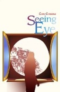 Cover: Seeing Eye - Cinnamon Press
