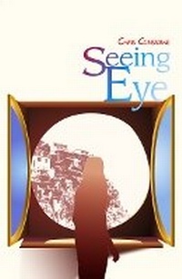 Enlarge image Cover: Seeing Eye - Cinnamon Press