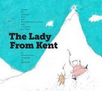 Enlarge image Cover: The Lady from Kent - Pedlar Press