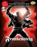 Cover: Classical Comics Teaching Resource Pack: Frankenstein - Classical Comics