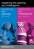 Cover: Mastering the Opening and Middlegame - Everyman Chess