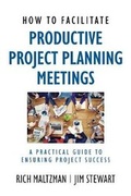 Cover: How to Facilitate Productive Project Planning Meetings - Maven House Press