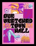 Cover: Our Wretched Town Hall - RETROFIT COMICS