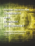 Cover: Funding Sources for Community and Economic Development - Littleberry Press LLC