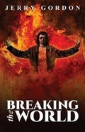 Cover: Breaking the World - Apex Book Company