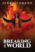 Cover: Breaking the World - Apex Book Company