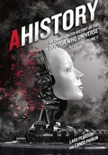 Cover: AHistory: An Unauthorized History of the Doctor Who Universe (Fourth Edition Vol. 3) - Mad Norwegian Press