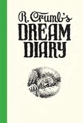 Cover: R. Crumb's Dream Diary - Distributed Art Publishers