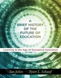 Cover: A Brief History of the Future of Education - Solution Tree