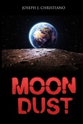 Cover: Moon Dust - Tell-Tale Publishing Group, LLC