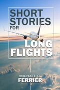 Cover: Short Stories for Long Flights - CLM Publishing