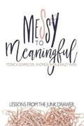 Cover: Messy to Meaningful - Bold Vision Books