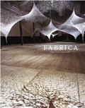 Cover: Fabrica the First 10 Years - Fabrica