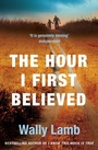 Cover: The Hour I First Believed - HarperCollins