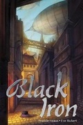Cover: Black Iron - Thorntree Press, LLC