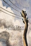 Cover: Buffalo Trace - Spuyten Duyvil