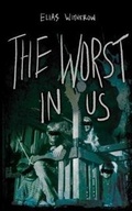 Cover: The Worst in Us - THOUGHT CATALOG BOOKS