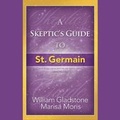 Cover: A Skeptic's Guide to St. Germain - Waterhouse Press
