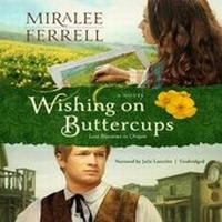 Enlarge image Cover: Wishing on Buttercups Lib/E - Silverton Agency