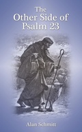 Cover: The Other Side of Psalm 23 - WestBow Press
