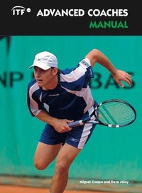 Abbildung von: ITF Advanced Coaches Manual - International Tennis Federation