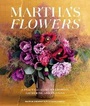 Cover: Martha's Flowers: Deluxe Edition - Clarkson Potter