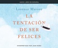 Cover: La Tentacion de Ser Felices - Dreamscape Media