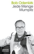 Cover: Jede Menge Mumpitz - Kein & Aber