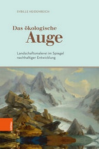 Abbildung von: Das ökologische Auge - Böhlau Wien