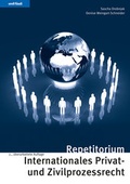 Cover: Repetitorium Internationales Privat- und Zivilprozessrecht - Orell F&uuml;ssli Verlag