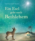 Cover: Ein Esel geht nach Bethlehem - NordS&uuml;d Verlag
