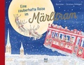 Cover: Eine zauberhafte Reise im M&auml;rlitram - NordS&uuml;d Verlag