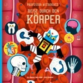 Cover: Professor Astrokatz Reise durch den K&ouml;rper - NordS&uuml;d Verlag