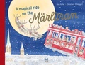 Cover: A Magical Trip on the M&auml;rli Tram - NordS&uuml;d Verlag