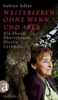 Cover: Weiterleben ohne Wenn und Aber - Aufbau